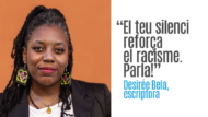 Veus contra el racisme. Desirée Bela